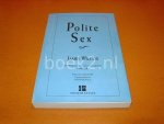 Wilcox, James - Polite Sex