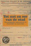 P.J. Knegtmans - Tot nut en eer van de stad