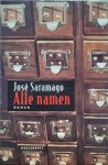 SARAMAGO José - Alle namen (vertaling van Todos os Nomes - 1997)