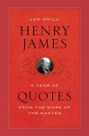  - Daily henry james A year of quotes from the work of the master