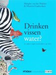 Maarten Frankenhuis - Drinken vissen water ?
