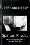 Jerry Brewster 48719 - Spiritual Physics