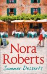 Nora Roberts - Summer Desserts