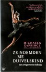 Michaela Deprince 87119, Elaine Deprince 87120 - Ze noemden me duivelskind Van oorlogswees tot ballerina