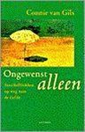 Connie van Gils - Ongewenst alleen