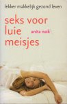Naik, Anita - Seks voor luie meisjes