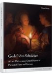 SCHALCKEN -  Frantis, Wayne: - Godefridus Schalcken, A Late 17th-century Dutch Painter in Pursuit of Fame and Fortune.