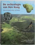 A.E. de Hingh, E. van Ginkel - De Archeologie Van Den Haag