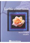 Geert Crevits,Morya - Liefde is niet blind (NIEUW BOEK)