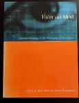 Noe, A - Vision & Mind - Selected Readings in the Philosophy of Perception / Selected Readings in the Philosophy of Perception