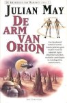 Julian May - De arm van Orion