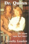 Laudan, D. - Dr. Quinn / 2 De stem van het hart / druk 1