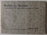  - Wenken en Recepten te gebruiken bij de bacteriologische cursus te Utrecht Met een losse bijlage en groot uitklapschema Aërobe Gram-negatieve bacteriën