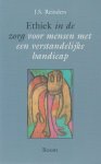 J.S. Reinders - Ethiek in de zorg voor mensen met een verstandelijke handicap
