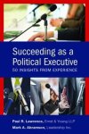 Mark A. Abramson - Succeeding as a Political Executive