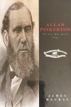  - Allan Pinkerton