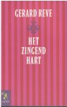 Gerard Reve - Het zingend hart
