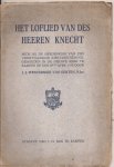 Westerbeek v. Eerten B.Jzn,J.J. - Het loflied van des Heeren Knecht. Rede bij de herdenking van zijn veertigjarige ambtsbediening, gehouden in de Nieuwe Kerk te Kampen op den 29sten April 1919.