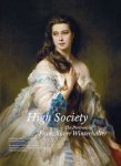 WINTERHALTER -  Kessler Aurisch, Helga & Laure Chabanne & Tilmann von Stockhausen & Mirja StraubL - High Society. The Portraits of Franz Xaver Winterhalter.