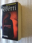 Frank E. Peretti - Prophet / a Novel