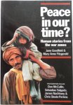 Goodfield June & Fitzgrrald Mary Anne, illustraties McCullin Don, Salgado Sebastiao, Nachtwey James, Steele-Perkins Chris - Peace in our time Human stories from the war zones Fotoboek