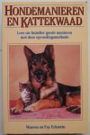Eckstein Warren en Fay - Hondemanieren en kattekwaad Leer uw huisdier goede manieren met deze opvoedingsmethode
