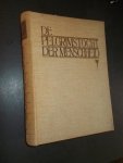 BERKELBACH VAN DER SPRENKEL, J.W., - De pelgrimstocht der menschheid. Geillustreerde wereldgeschiedenis van de oudste tijden tot op heden (..),
