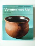Hartung, Rolf. - Vorming met klei / 1e druk 1971.
