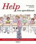 A. Bon - Help een spreekbeurt de enige echte gids voor werkstukken, spreekbeurten en boekbesprekingen