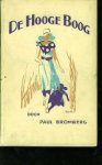 Bromberg, Paul. - De Hooge Boog. Bromberg, Paul. - De Hooge Boog.