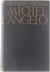 Herman Grimm - Michelangelo