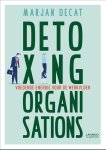 Marjan Decat - Detoxing organisations