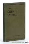 Hyatt-Woolf, Charles (ed.). - The Optical Dictionary. An optical and ophthalmological glossary of English terms, symbols and abbreviations, together with the English equivalents of some French and English terms relating to physical, physiological and pathological optics. T...
