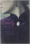 Stefan Zweig Pierre Deshusses Tatjana Marwinski - Lettres d'une inconnue : suivi de Trois nouvelles de jeunesse