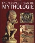 Arthur Cotterell, Guus Houtzager - Encyclopedie van de mythologie
