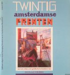 Wijnberg, Nicolaas - Twintig Amsterdamse prenten: Met een tekst over grafische technieken van Nicolaas Wijnberg