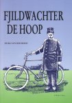 Durk van der Heide - Fjildwachter de Hoop