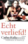 Kelly, Cathy - Echt verliefd!