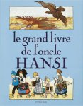  - Le Grand livre de l'Oncle Hansi