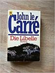 Le Carré, John - Die Libelle