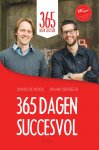 David de Kock, Arjan Vergeer - 365 dagen succesvol