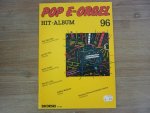 Diverse componisten - Pop E-Orgel; hit-album 96