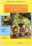 Marlinde Merx en Carla Dallinga - Hout als decoratie in de tuin