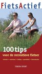 Alfred Janssen - 100 Tips Voor De Recreatieve Fietser