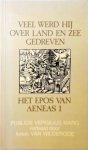 Anton Van Wilderode - Veel werd hij over land en zee gedreven - Het Epos van Aeneas I