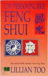 Lillian Too 35120 - Uw persoonlijke Feng Shui