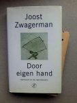 Joost Zwagerman - Door eigen hand zelfmoord en de nabestaanden