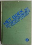 Gibbard Jackson G,  bewerking Boellaard W H C - Het boek der ontdekkingsreizen Met 124 platen