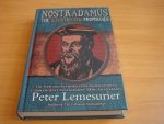 Lemesurier, Peter - Nostradamus - The illustrated prophecies