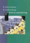 Doevendans, K. & R. Stolzenburg - Stad en samenleving.